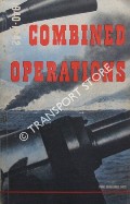 Book cover of Combined Operations 1940 - 1942 by Ministry of Information 